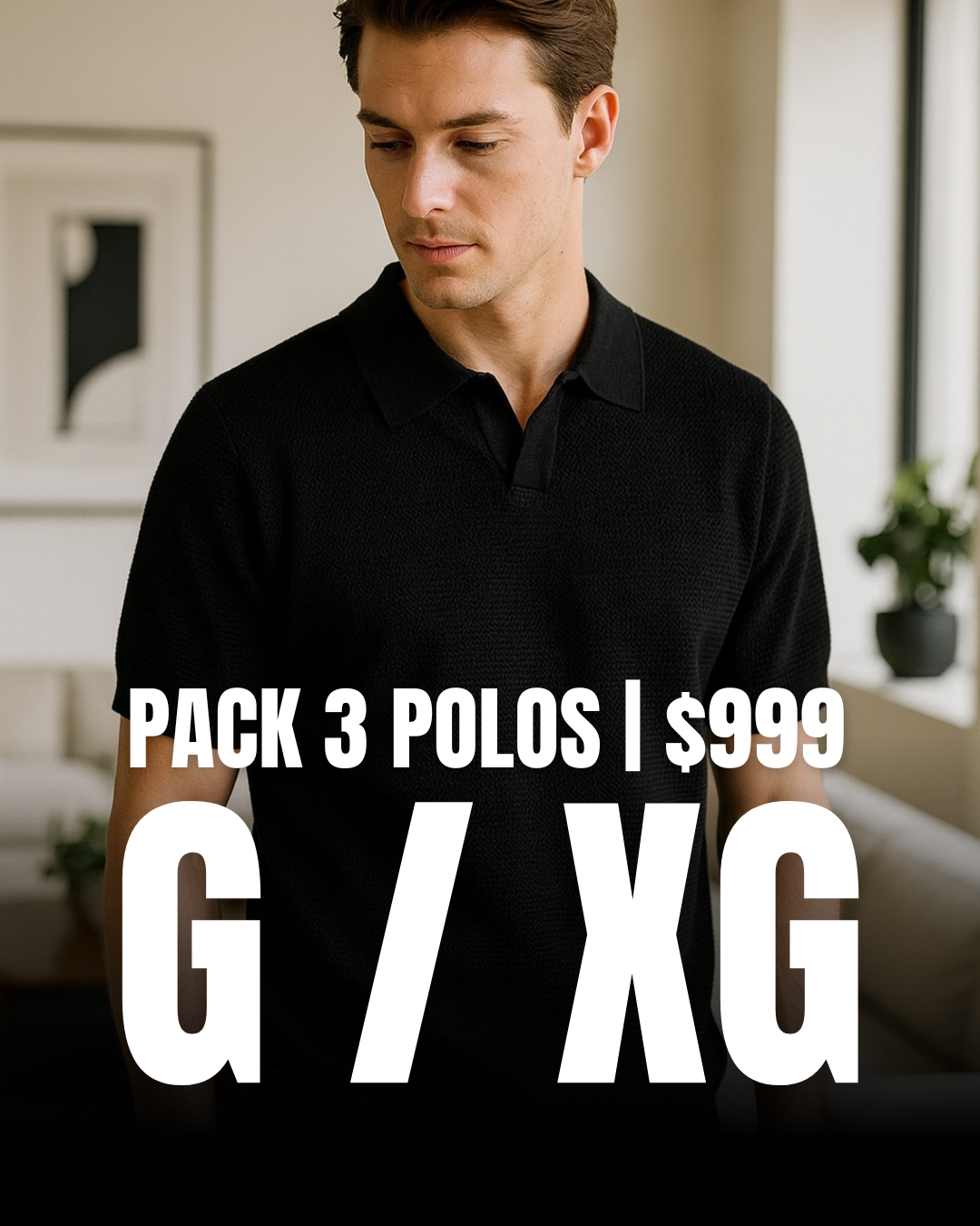 Pack G / XG | 3 PIEZAS